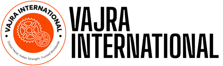 Vajra International — Global Metal. Indian Strength. Trusted Worldwide.
